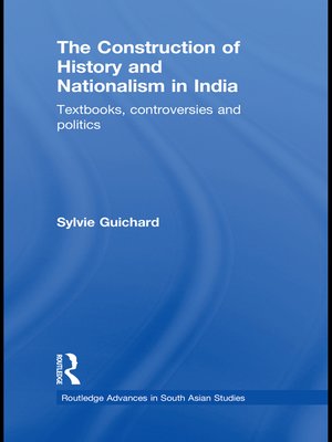 cover image of The Construction of History and Nationalism in India